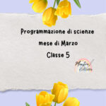 PROGRAMMAZIONE COMPLETA DI SCIENZE CLASSE 5 A.S 2023/24